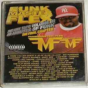 Funkmaster Flex - 60 Minutes Of Funk (The Mixtape Volume III: The Final Cha ...