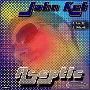 John Kat - Aseptic
