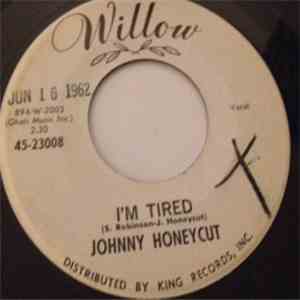 Johnny Honeycutt - I'm Tired