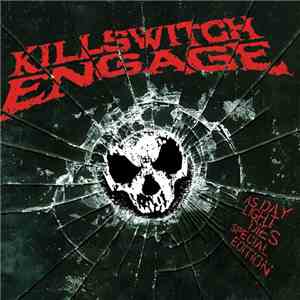 Killswitch Engage - As Daylight Dies