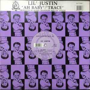 Lil' Justin - Ah Baby / Trace