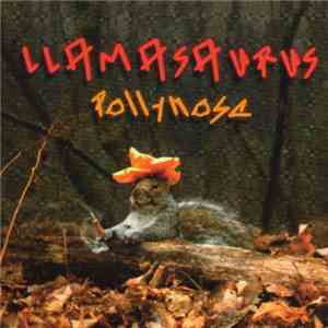 Llamasaurus - Pollynose