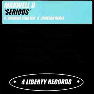 Maxwell D - Serious