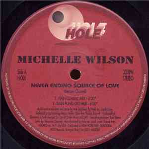 Michelle Wilson - Never Ending Source Of Love