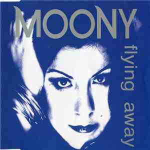 Moony - Flying Away