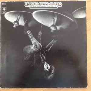 Pavlov's Dog - At The Sound Of The Bell
