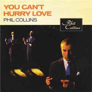 Phil Collins - You Can't Hurry Love
