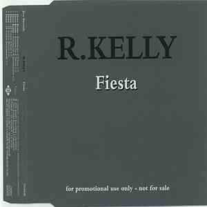 R. Kelly - Fiesta