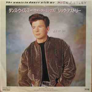 Rick Astley - She Wants To Dance With Me
