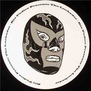 Rio Padice - The Luchador