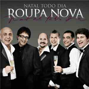 Roupa Nova - Natal Todo Dia