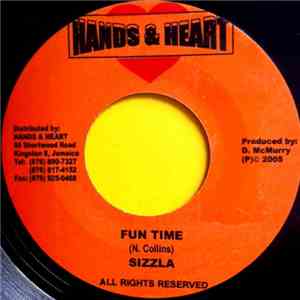 Sizzla / Unicorn  & Sajay - Fun Time / Couchie Tight