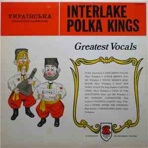The Interlake Polka Kings - Greatest Vocals