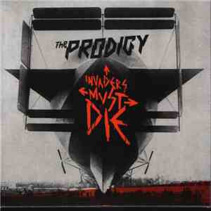 The Prodigy - Invaders Must Die
