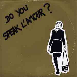 The Soft Rider - Do You Speak L'Amour ?
