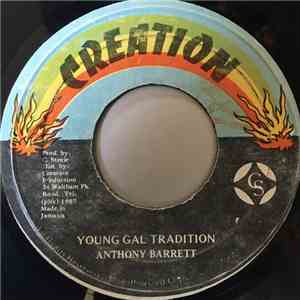 Tony Rebel - Young Gal Tradition