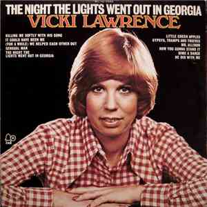 Vicki Lawrence - The Night The Lights Went Out In Georgia