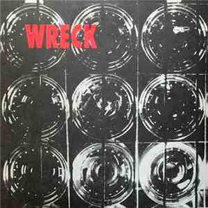 Wreck  - Song X