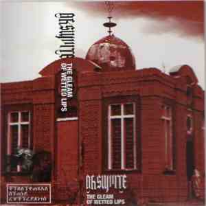 Aksumite - The Gleam Of Wetted Lips