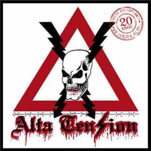 Alta Tension - De Vuelta Al 77...
