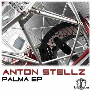 Anton Stellz - Palma EP