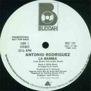 Antonio Rodriguez - La Bamba / Sweet Love