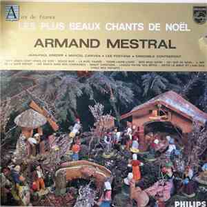 Armand Mestral - Les plus beaux chants de Noël