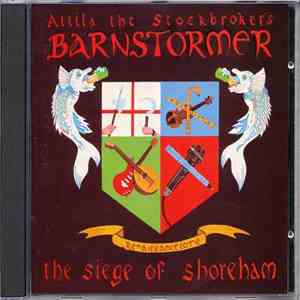 Attila The Stockbroker's Barnstormer - The Siege Of Shoreham