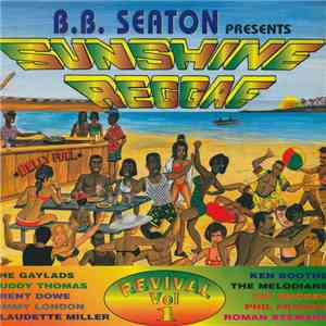 B.B. Seaton - Presents Sunshine Reggae - Revival Vol 1