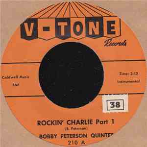 Bobby Peterson Quintet - Rockin' Charlie