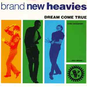 Brand New Heavies - Dream Come True