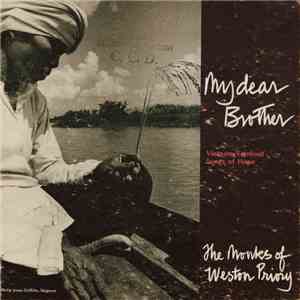 Brother Gregory / The Monks Of Weston Priory - My Dear Brother: Vietnam-Ver ...