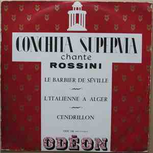Conchita Supervia - Rossini - Conchita Supervia Chante Rossini