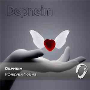 Depneim - Forever Yours