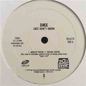 DMX - Catz Don't Know