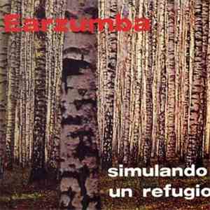Earzumba - Simulando Un Refugio