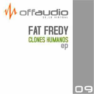 Fat Fredy - Clones Humanos EP