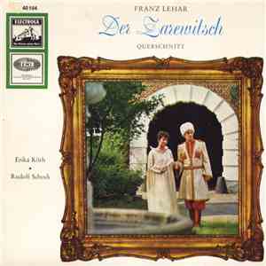 Franz Lehar - Der Zarewitsch (Querschnitt)