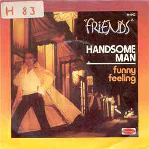 Friends  - Handsome Man