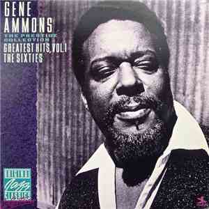 Gene Ammons - Greatest Hits, Vol. 1 - The Sixties