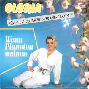 Gloria  - Wenn Planeten Weinen