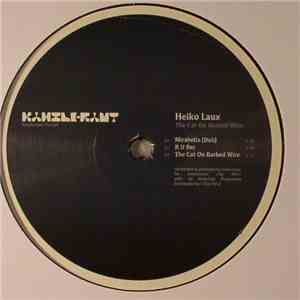 Heiko Laux - The Cat On Barbed Wire