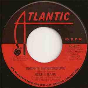 Herbie Mann - Memphis Underground / New Orleans