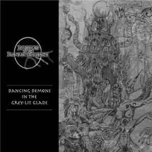 Hordes Of The Lunar Eclipse - Dancing Demons In The Grey-lit Glade