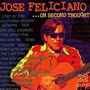 José Feliciano - On Second Thought