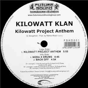 Kilowatt Klan - Kilowatt Project Anthem