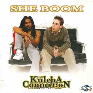 Kulcha Connection - She Boom