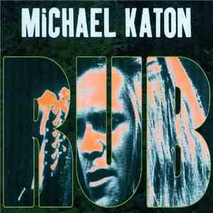 Michael Katon - Rub