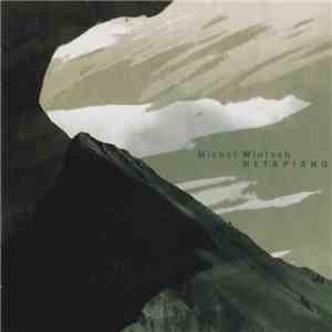 Michel Wintsch - Metapiano