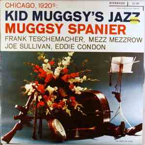 Muggsy Spanier - Classic Early Recordings